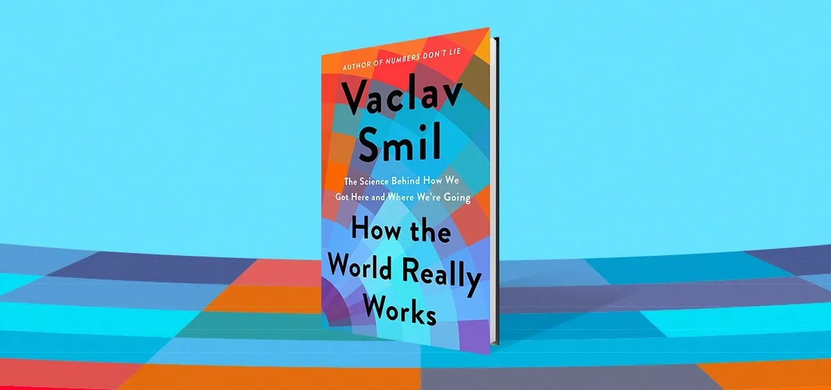 "Як насправді влаштований світ", Вацлав Сміл